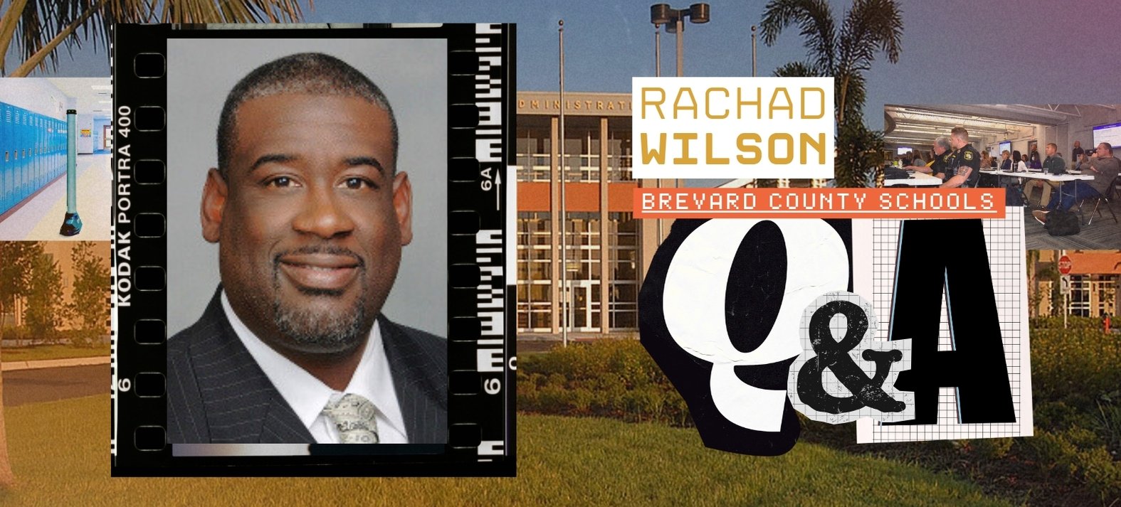Rachad Wilson - Chief Operating Officer at Brevard County Schools